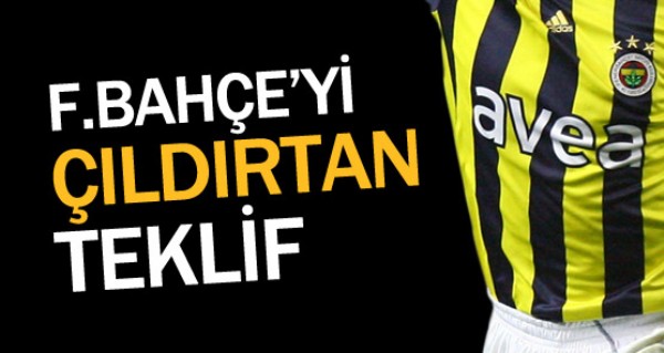 Fenerbahe'yi kzdran teklif